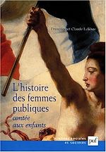 Download this eBook L'histoire des femmes publiques contée aux enfants