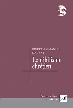 Télécharger le livre :  Le nihilisme chrétien