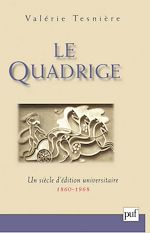 Download this eBook Le Quadrige, 1860-1968