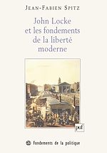 Download this eBook John Locke et les fondements de la liberté moderne