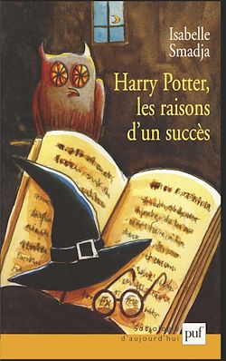 Télécharger le livre :  Harry Potter, les raisons d'un succès