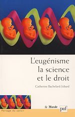 Download this eBook L'eugénisme, la science et le droit