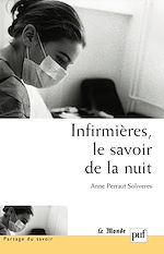 Télécharger le livre :  Infirmières, le savoir de la nuit