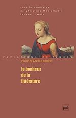 Download this eBook Le bonheur de la littérature