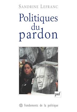 Télécharger le livre :  Politiques du pardon