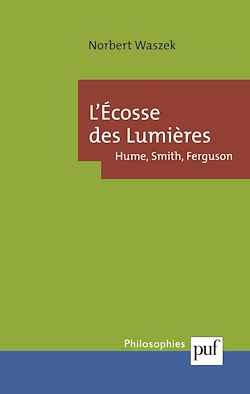 Télécharger le livre :  L'Écosse des Lumières : Hume, Smith, Ferguson