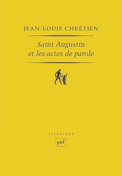 Télécharger le livre :  Saint Augustin et les actes de parole