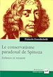 Télécharger le livre :  Le conservatisme paradoxal de Spinoza