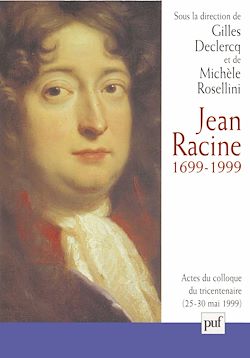 Télécharger le livre :  Jean Racine, 1699-1999