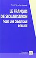 Télécharger le livre :  Le francais de scolarisation