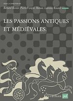 Download this eBook Les passions antiques et médiévales