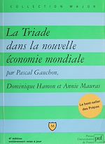 Télécharger le livre :  La Triade dans la nouvelle économie mondiale