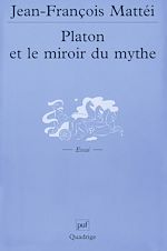 Télécharger le livre :  Platon et le miroir du mythe