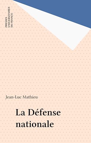 Téléchargez le livre :  La Défense nationale