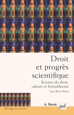 Télécharger le livre :  Droit et progrès scientifique : Science du droit, valeurs et biomédecine
