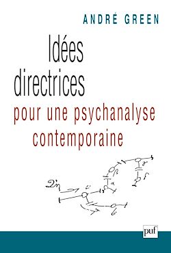 Télécharger le livre :  Idées directrices pour une psychanalyse contemporaine