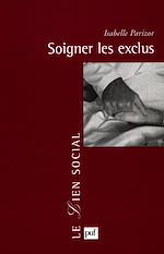 Télécharger le livre :  Soigner les exclus