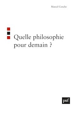 Télécharger le livre :  Quelle philosophie pour demain ?