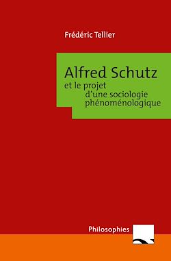 Télécharger le livre :  Alfred Schutz et le projet d'une sociologie phénoménologique