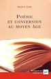 Télécharger le livre :  Poésie et conversion au Moyen Âge