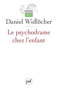 Téléchargez le livre :  Le psychodrame chez l'enfant