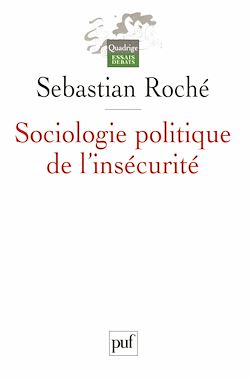 Télécharger le livre :  Sociologie politique de l'insécurité