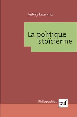 Télécharger le livre :  La politique stoïcienne