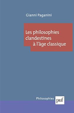 Télécharger le livre :  Les philosophies clandestines à l'âge classique