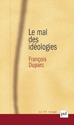 Télécharger le livre :  Le mal des idéologies
