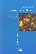 Télécharger le livre :  L'exotisme culinaire