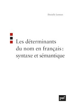 Télécharger le livre :  Les déterminants du nom en français : syntaxe et sémantique