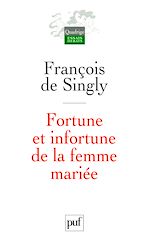 Télécharger le livre :  Fortune et infortune de la femme mariée