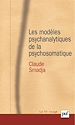 Télécharger le livre :  Les modèles psychanalytiques de la psychosomatique