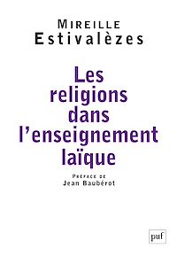Téléchargez le livre :  Les religions dans l'enseignement laïque