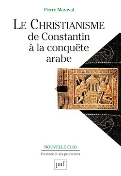 Télécharger le livre :  Le christianisme, de Constantin à la conquête arabe