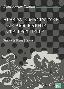Télécharger le livre :  Alasdair MacIntyre : une biographie intellectuelle