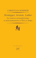 Télécharger le livre :  Heidegger, Aristote, Luther