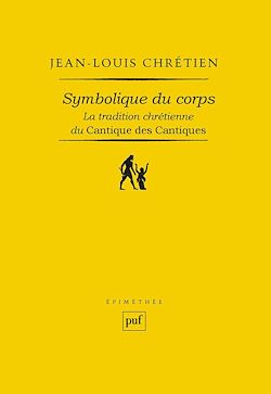 Télécharger le livre :  Symbolique du corps : La tradition chrétienne du Cantique des Cantiques