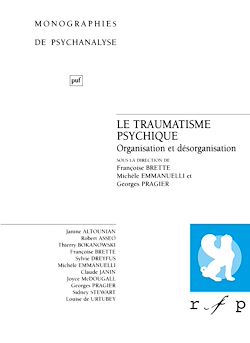 Télécharger le livre :  Le traumatisme psychique : Organisation et désorganisation