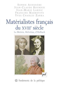 Télécharger le livre :  Matérialistes français du XVIIIe siècle : La Mettrie, Helvetius, d'Holbach