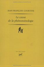 Télécharger le livre :  La cause de la phénoménologie