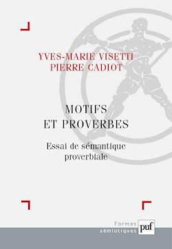 Télécharger le livre :  Motifs et proverbes : Essai de sémantique proverbiale
