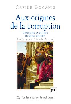 Télécharger le livre :  Aux origines de la corruption : Démocratie et délation en Grèce ancienne