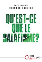 Download this eBook Qu'est-ce que le salafisme ?