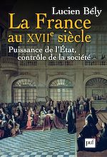 Download this eBook La France au XVIIe siècle