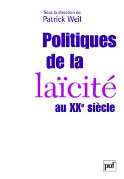 Télécharger le livre :  Politiques de la laïcité au XXe siècle