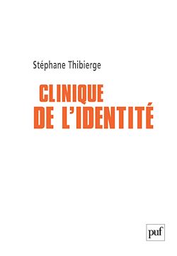 Télécharger le livre :  Clinique de l'identité : Psychoses, identité sexuelle et lien social