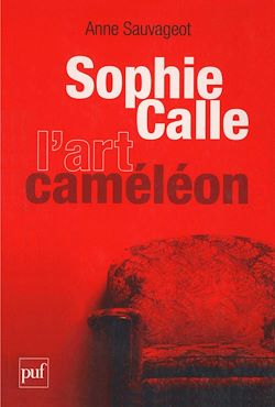 Télécharger le livre :  Sophie Calle, l'art caméléon