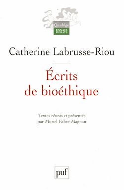 Télécharger le livre :  Écrits de bioéthique