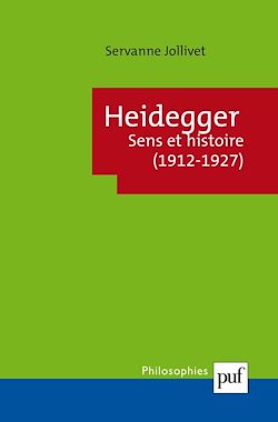 Télécharger le livre :  Heidegger : Sens et histoire (1912-1927)